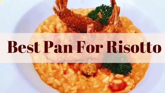 best pan for risotto