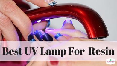 How to Choose The Best UV Lamp for Curing Resin? - Top Home Apps