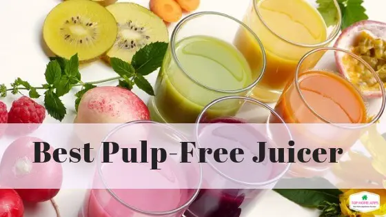 best pulp free juicer