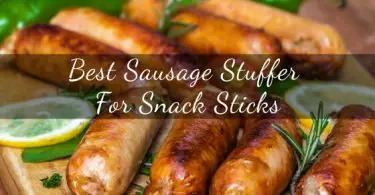 Best sausage stuffer for snack sticks