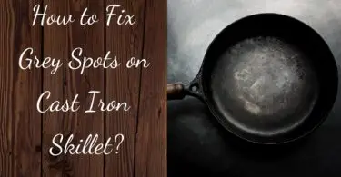 How to grey spots on cast iron skillet