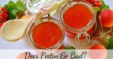 Does Pectin go bad