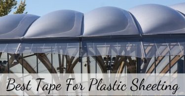 best tape for plastic sheeting