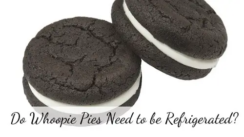 do whoopie pies need to be refrigerated