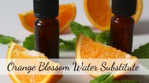 Orange blossom water substitute