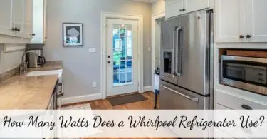 How Many Watts Does a Whirlpool Refrigerator Use
