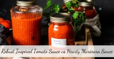 Robust Inspired Tomato Sauce vs Hearty Marinara Sauce
