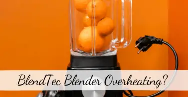 BlendTec Blender Overheating