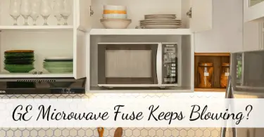 GE Microwave Fuse Keeps Blowing