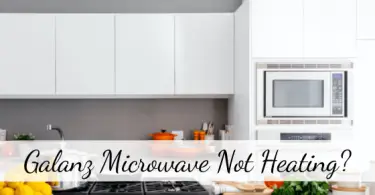 Galanz Microwave Not Heating