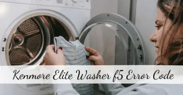 Kenmore Elite Washer f5 Error Code