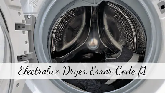 Electrolux Dryer Error Code f1