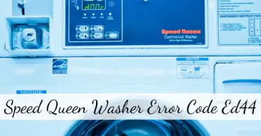 Speed Queen Washer Error Code Ed44